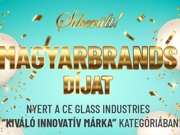 Idén is MagyarBrands-díjas kiváló márka a CE Glass!